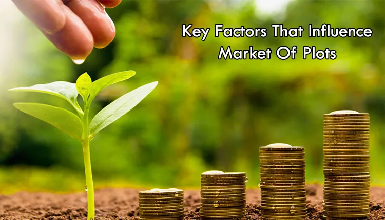 key factors that influence market of plots in Pakistan