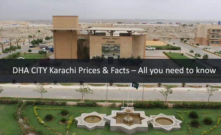DHA CITY Karachi Prices & Facts – All you need to know